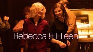 EILEEN - Rebecca & Eileen