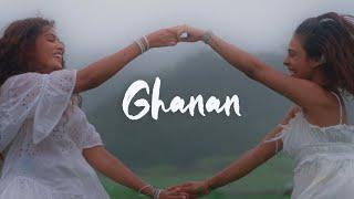 Ghanan - Lyrical Video | Bawari | Shreya Jain | Sanah Moidutty | Nakul Chugh