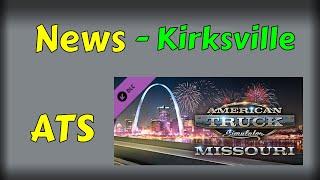 ATS News - Missouri DLC - Kirksville