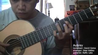 Aubrey(David Gates) | RAFFY LATA | Classical Guitar