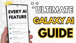 HOW TO use EVERY Galaxy AI feature on Galaxy S24!