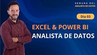 DÍA 3 - Excel y Power BI para Analista de Datos.