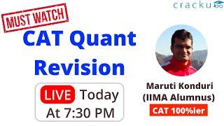 CAT 2021 Quant Revision  Live workshop by Maruti sir (CAT 100%iler)