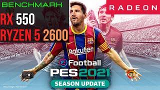 PES 2021 Season Update - RX 550 4G (AFOX) - RYZEN 5 2600