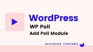 WordPress - How to Add Poll using WP Polls