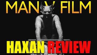 Haxan | 1922 | Movie Review | Radiance # 78 | Blu-Ray | Witchcraft Through the Ages