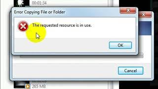 Error Copying File or Folder in Windows, the requested resource is in use