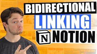 BIDIRECTIONAL LINKING IN NOTION | Page links and Backlinks explained