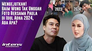 Baim Wong Tak Unggah Foto Bersama Paula di Idul Adha 2024 | Intens Investigasi | Eps 3906