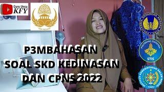 SOAL SKD KEDINASAN DIKDIN 2022 / SOAL SKD CPNS 2022, SOAL STAN & STIS 2022
