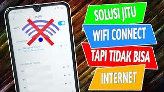 Cara Mengatasi WiFi Terhubung Tapi Tidak Bisa Internet di HP Android