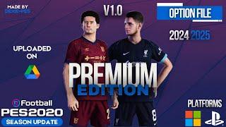 PES 2020 | Option File Patch 2025 | Premium Edition V1.0