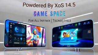 Infinix New Xarena Game Space By XoS 14 5 for All infinix devices