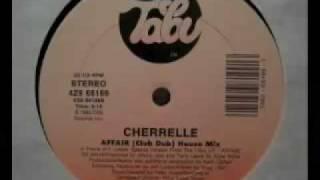 Cherrelle - Affair (Club Dub) House Mix
