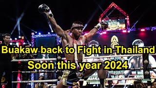 Buakaw will Return to fight in Thailand soon!!! Buakaw | Alll Star Fight