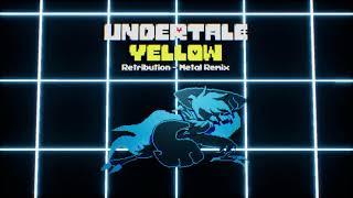 Undertale Yellow - Retribution [Metal Remix by NyxTheShield] [Genocide Martlet Phase 2]