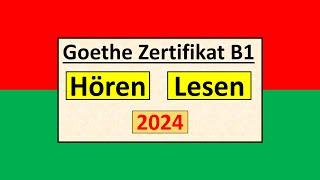 Goethe Zertifikat B1 Hören, Lesen Modelltest mit Antworten am Ende || Vid - 244