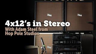 Zilla 4x12 stereo rig with Adam of Hop Pole Studios