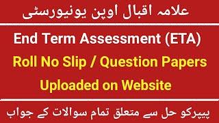 aiou end term assessment 2020 || AIOU Roll Number Slip and Question Papers uploaded on website