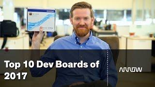 Top 10 Dev Boards of 2017