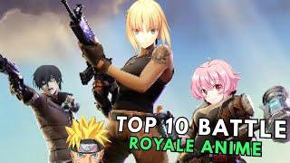 Top 10 Battle Royale Anime
