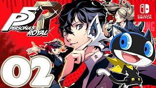 Persona 5 Royal [Switch] | Gameplay Walkthrough Part 2 | No Commentary