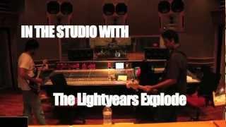 P-Man Music Files - The Lightyears Explode in the studio