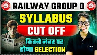 RRB Group D Syllabus 2025 | Group D Previous Year & Expected Cut Off | Railway Group D Vacancy 2025