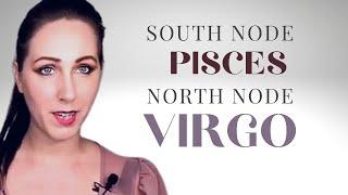 North Node in Virgo, South Node in Pisces - Distinct Focus