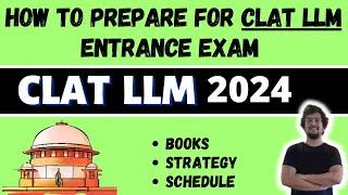 CLAT LLM 2024: How to prepare for CLAT PG - Best Strategy, Syllabus, New Exam Pattern [Manvendra PS]