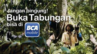 Jangan bingung! Buka tabungan bisa di BCA mobile!