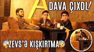 ZEVS'Ə PSİXOLOJİ KIŞKIRTMA! (DAVA ÇIXDI)