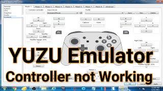 Yuzu Emulator Controller not Working