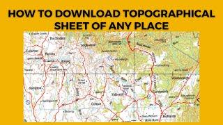 Topo Sheet || How to download topographical map of any place in the world online ||