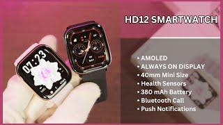 HD12 Smartwatch Full Review | AMOLED, 40mm, Always On Display & More!