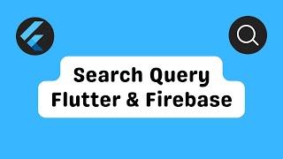 Flutter Firebase Search Query And List View - Social Media Search