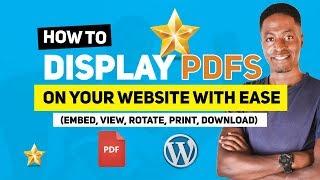 How To Display PDFs On Your Website With Ease (Embed, View, Rotate, Print, Download)