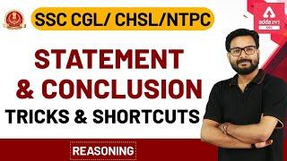 Statement and Conclusion Reasoning Tricks | SSC CGL | CHSL | NTPC 2020
