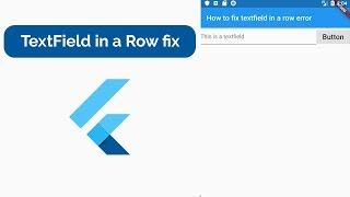 TextField in a Row error with Flutter - Programming Addict