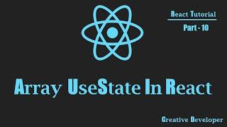 Array And Nested Array Display Using UseState React Hook In React || React Tutorial || React Course