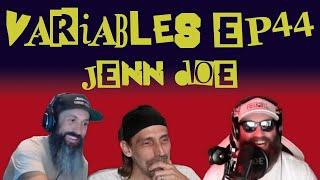 VARIABLES Podcast Ep. 44 - Jenn Doe