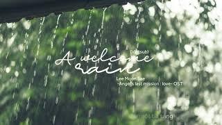 {Vietsub} LEE MOON SAE(이문세) _ A welcome rain(단비) Angel's last mission : love(단, 하나의 사랑) OST