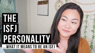 The ISFJ Personality Type - The Essentials Explained