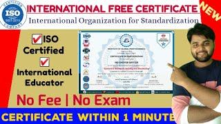 Free ISO Certified International Certificate for Students|InternationalCourses with Free Certificate