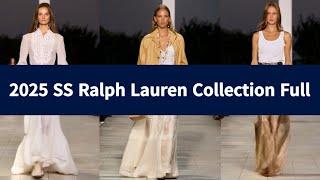 2025 SS Polo Ralph Lauren Collection  Fashion Show runway week Fall