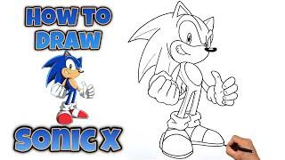 How To Draw Sonic X | SONIC X #sonicx #sonicthehedgehog #sonicdrawing #drawing