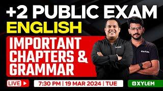 Plus Two English - Important Chapters  And Grammar | Public Exam | Xylem Plus Two Commerce