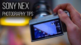 4 Beginner Sony NEX Photography Tips & Tricks // Sony NEX 3, 3N, 5, 5N, 5R, 6, 7