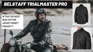 Belstaff Trialmaster Pro - Jacket Review - Wax Cotton Jacket - Is it really worth the money ?