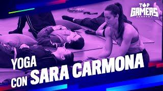 CLASE de YOGA con SARA CARMONA (29NOV) | TOP GAMERS ACADEMY